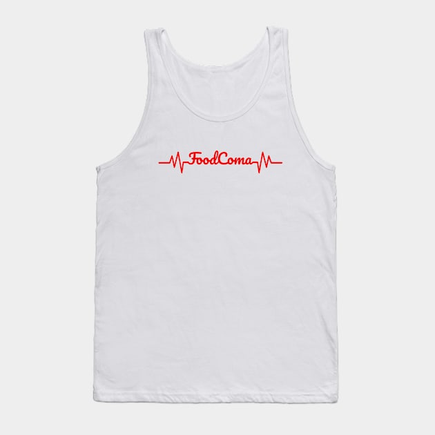 Food Coma Heart Rate Red Tank Top by felixbunny